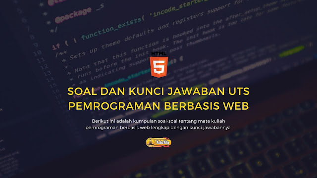 Kunci Jawaban Soal PBW