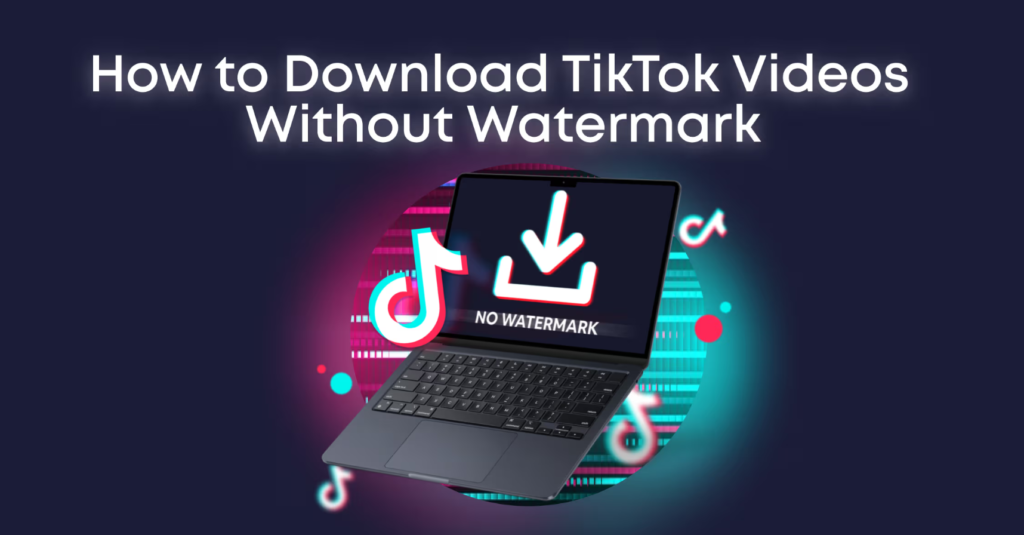 download tiktok videos on pc